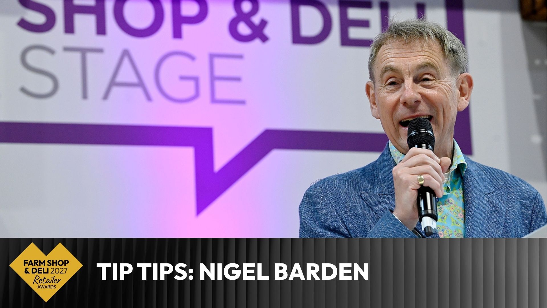 Fsd Video Fsd Retailer Awards Top Tips For Filling Out A Great Entry Form With Nigel Barden