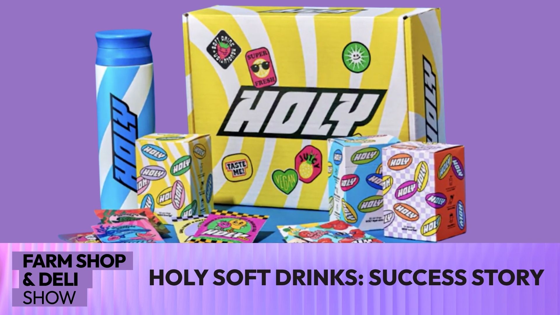 Fsd Video Holy Soft Drinks An Exhibitor Success Story