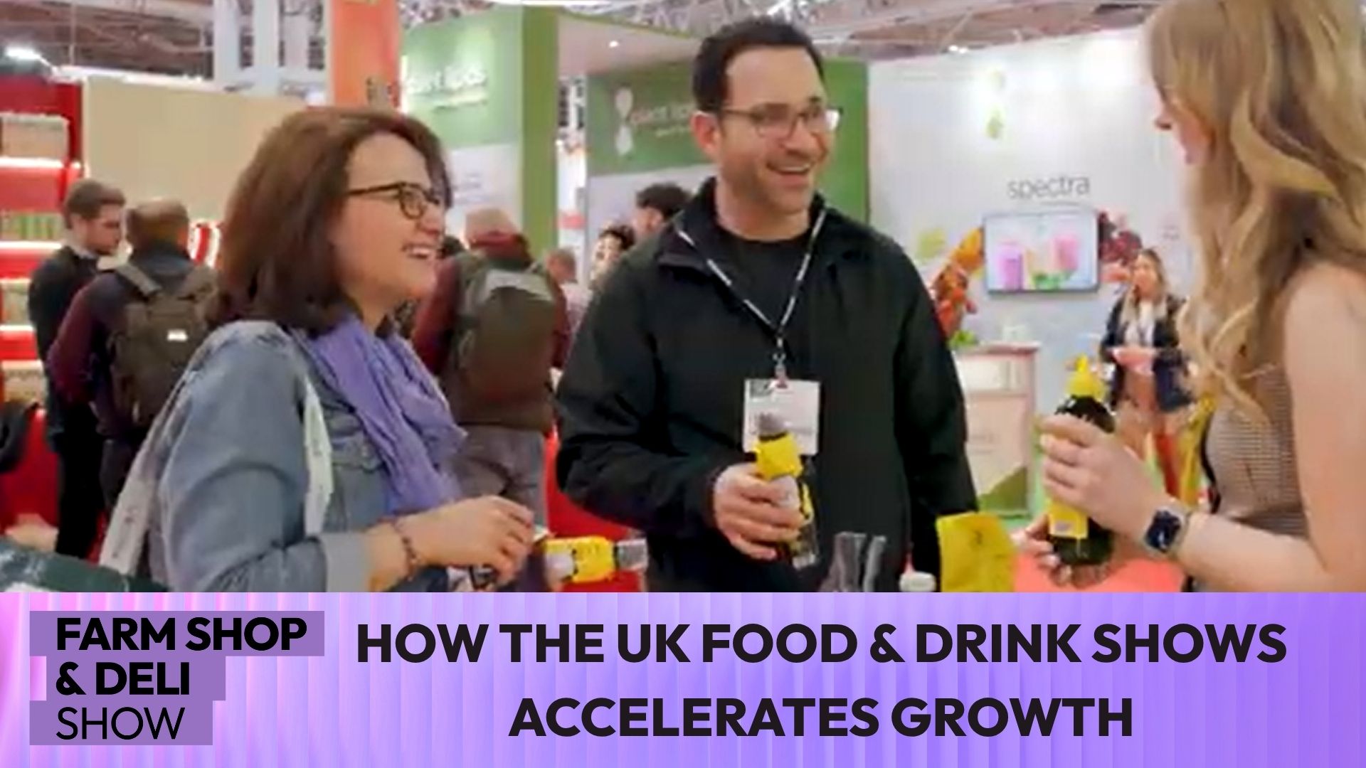 Fsd Video How The Uk Food Drink Shows Accelerated Brand Growth
