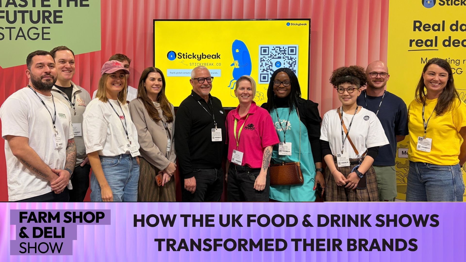 Fsd Video How The Uk Food And Drink Shows Transformed Their Brands